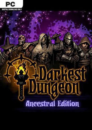 Darkest Dungeon (Ancestral 2017 Edition) - למחשב