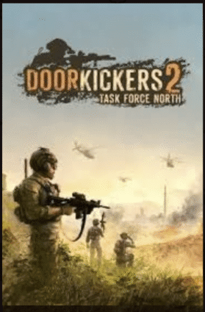 Door Kickers 2: Task Force North - למחשב