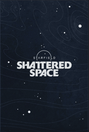 STARFIELD: Shattered Space - למחשב ולאקסבוקס