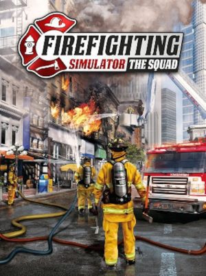 Firefighting Simulator: The Squad - למחשב