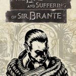 The Life and Suffering of Sir Brante – למחשב - SeKeys