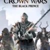 Crown Wars: The Black Prince (Standard Edition) – Xbox - SeKeys