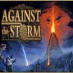 Against the Storm – Xbox Series X|S