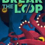 Break The Loop – למחשב