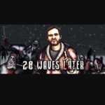 28 Waves Later- למחשב