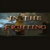 In The Fighting - למחשב
