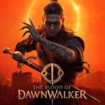The Blood of Dawnwalker - למחשב ולאקסבוקס