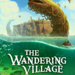 The Wandering Village - ל-Xbox